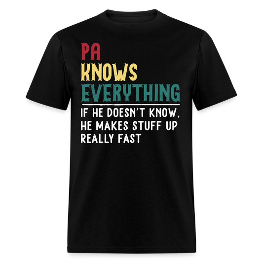 Funny Tee For Pa Who Knows Everything Dad Joke T-shirt - black