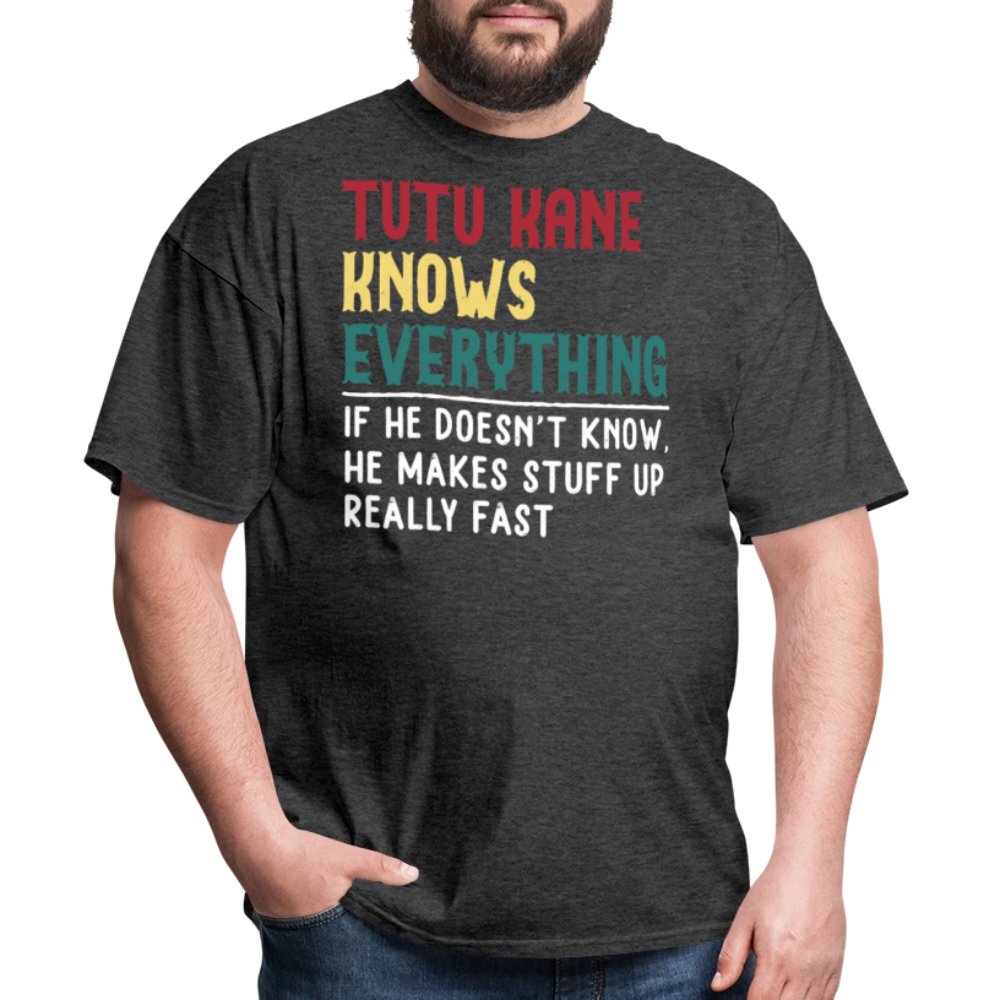 Tutu Kane Knows Everything Hawaiian Grandfather T-shirt - heather black