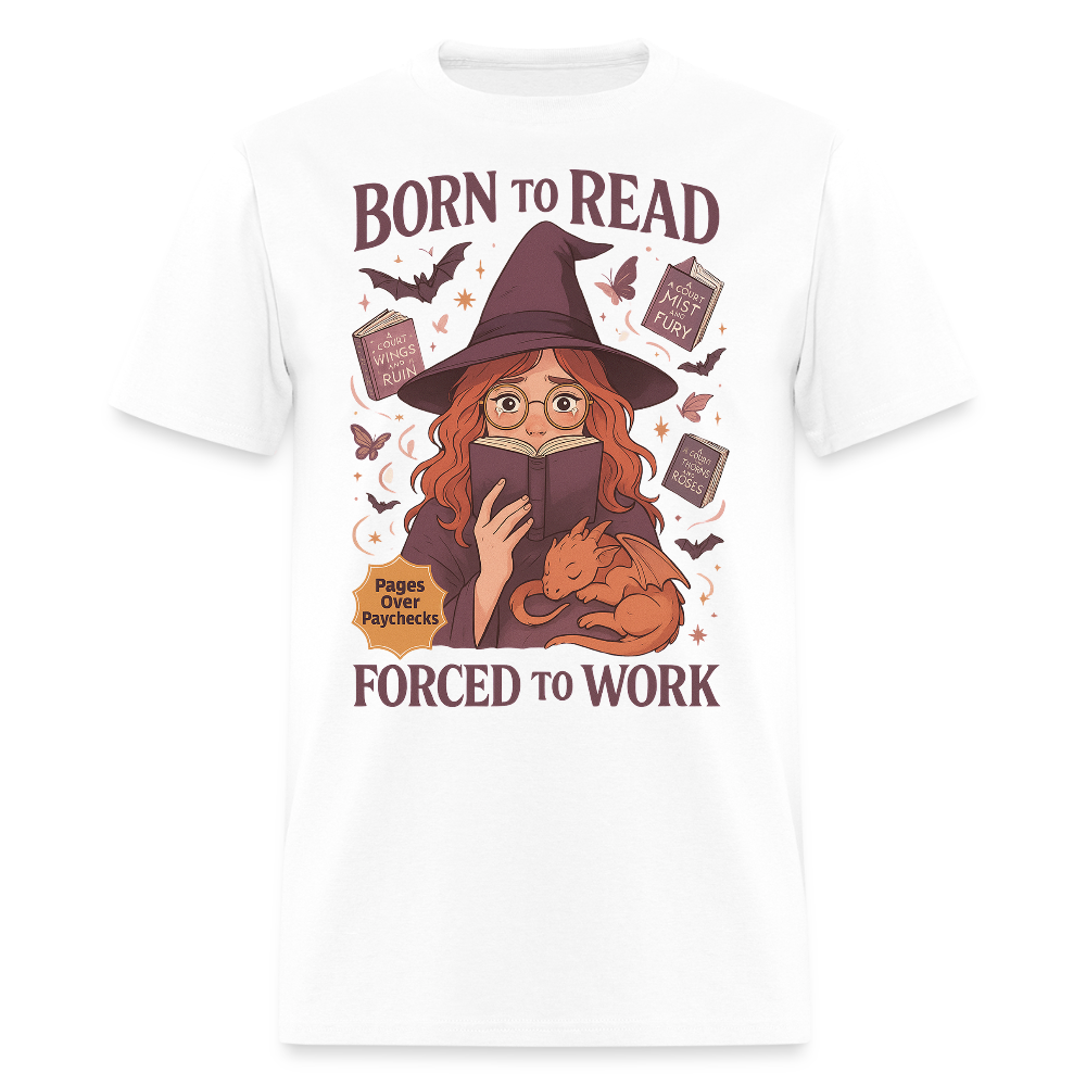 Born To Read Forced To Work Halloween Witchcraft T-Shirt - white