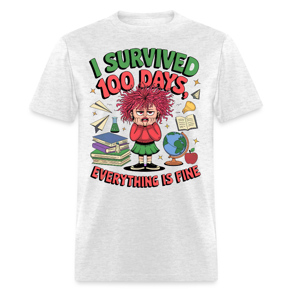 I Survived 100 Days Everything is Fine Tee Funny School Anniversary T-Shirt - light heather gray
