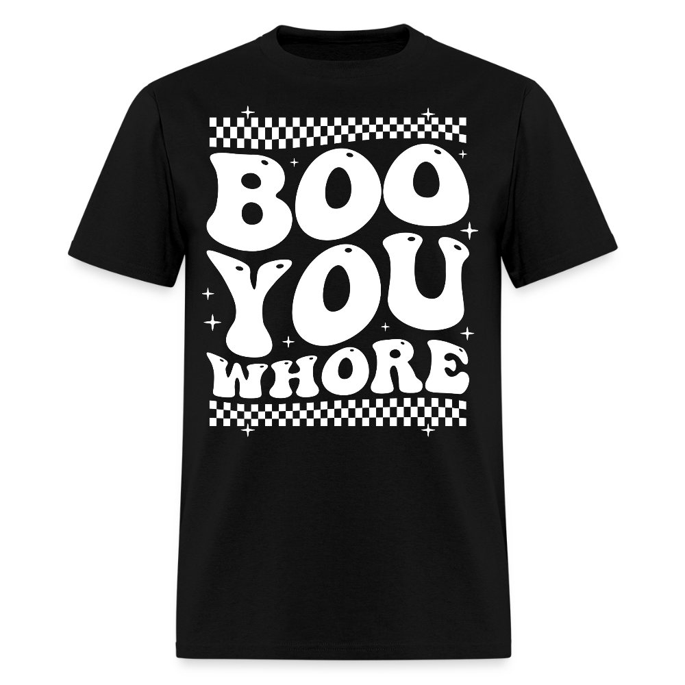 Boo You Whore Funny Halloween T-Shirt - black