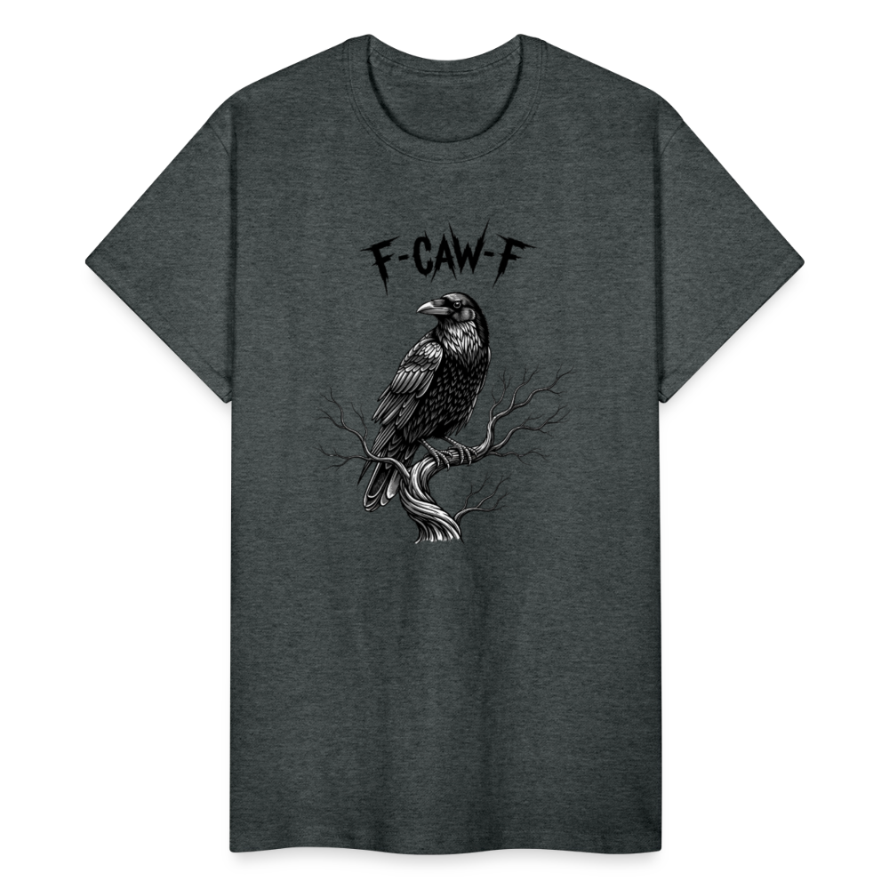F-Caw-F Funny Black Crow For Bird Lover T-Shirt - deep heather
