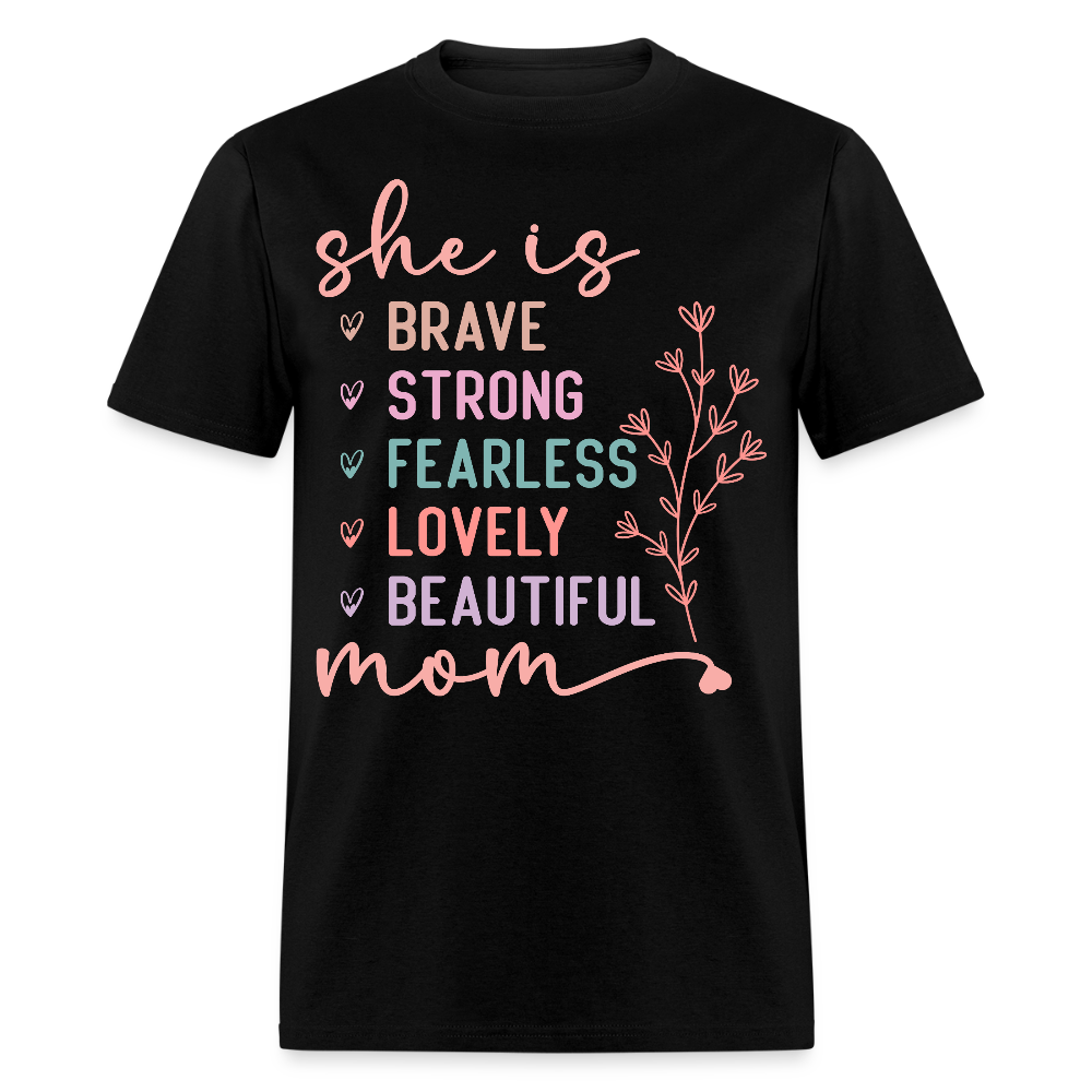 Brave Strong Fearless Mom T-shirt - black