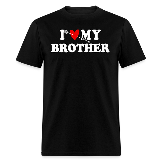 I Love My Brother Sibling Appreciation T-shirt - black