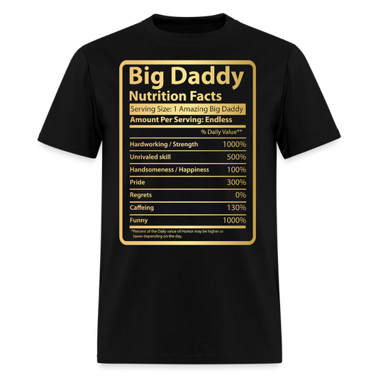 Funny Big Daddy Nutrition Facts Father's Day T-shirt - black