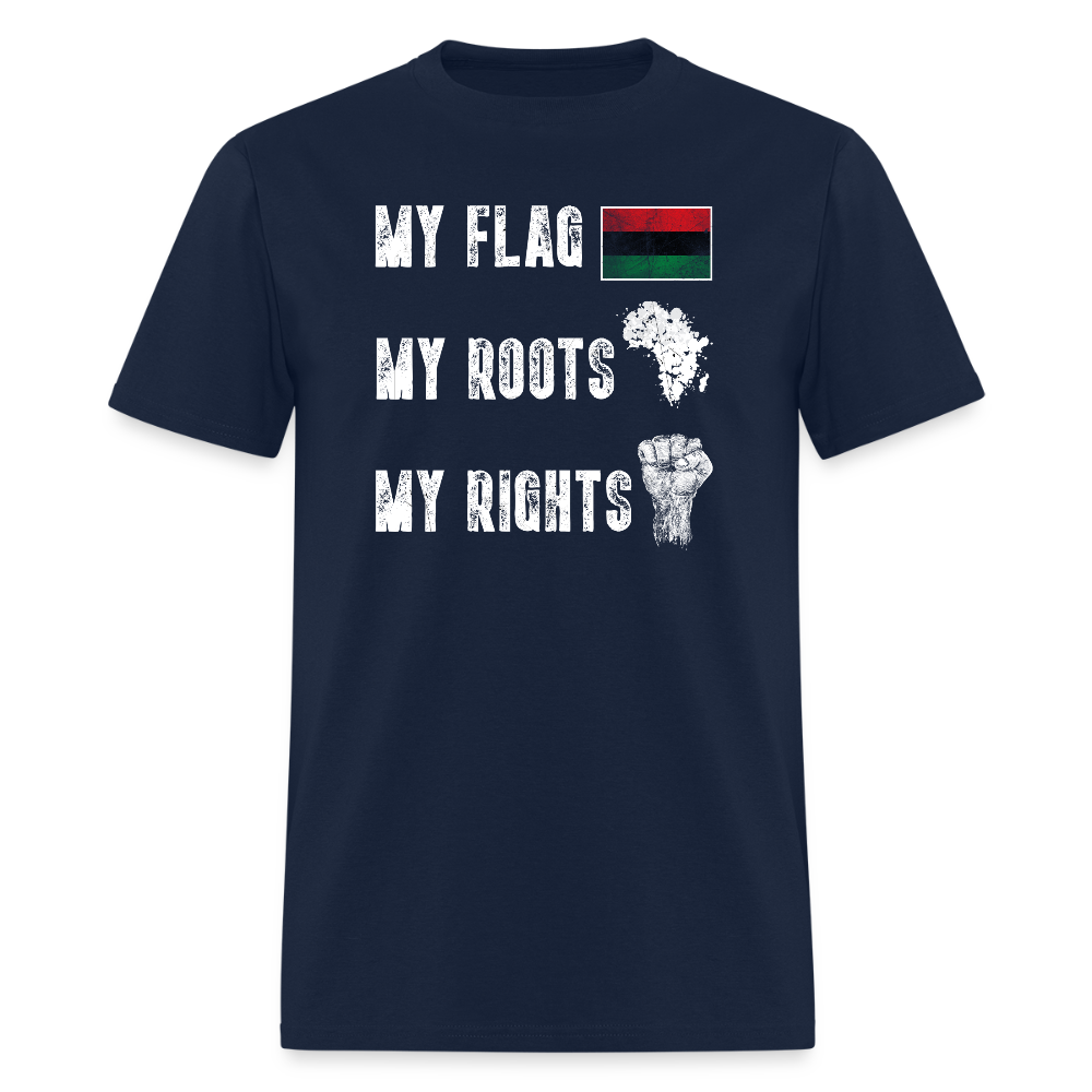 My Flag My Roots My Rights Pan African Pride T-Shirt - navy