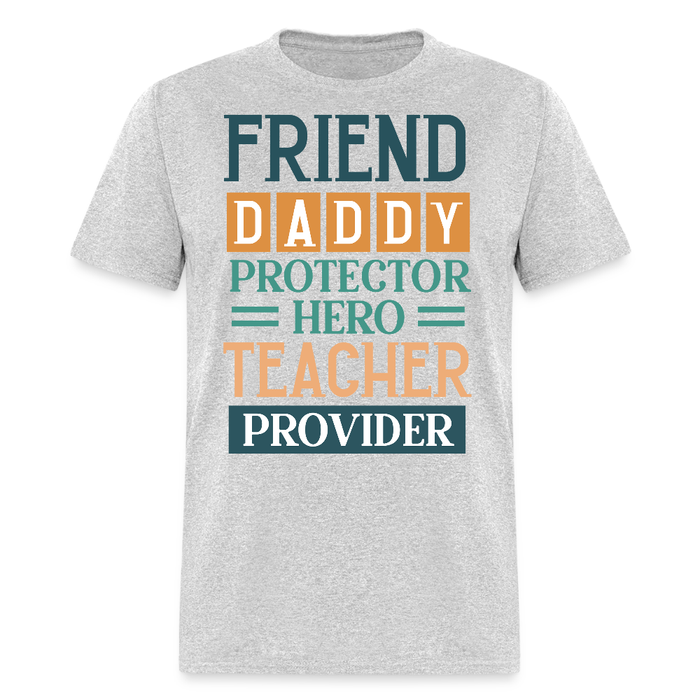 Meaningful Gift For Daddy Loving And Protective Dad T-shirt - heather gray