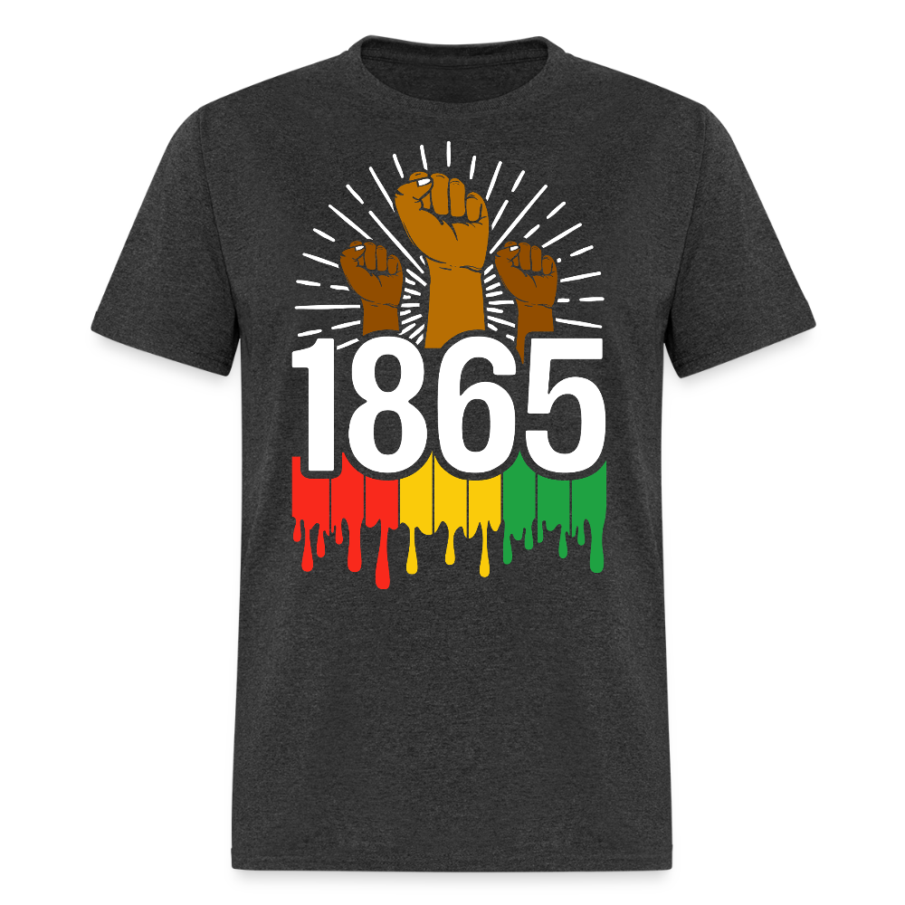 Juneteenth 1865 Tee With Raised Fists T-shirt - heather black