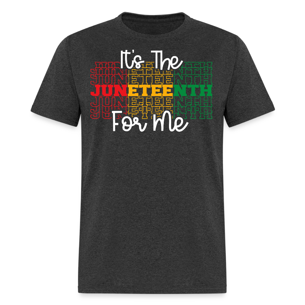 It's The Juneteenth For Me Afrocentric T-shirt - heather black