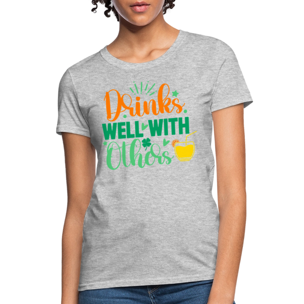 Funny Women's Drinking Quote T-Shirt - heather gray