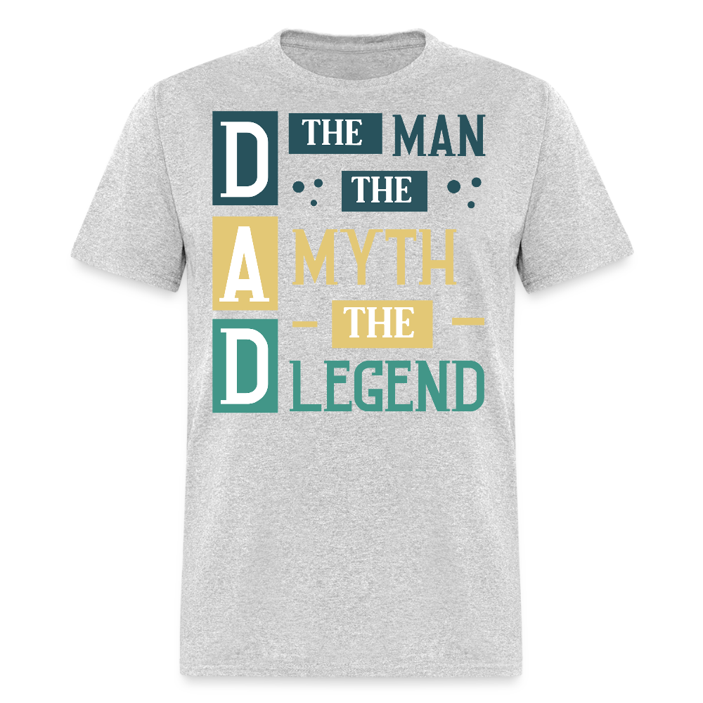 Unique Dad Tee The Man The Myth The Legend T-shirt - heather gray