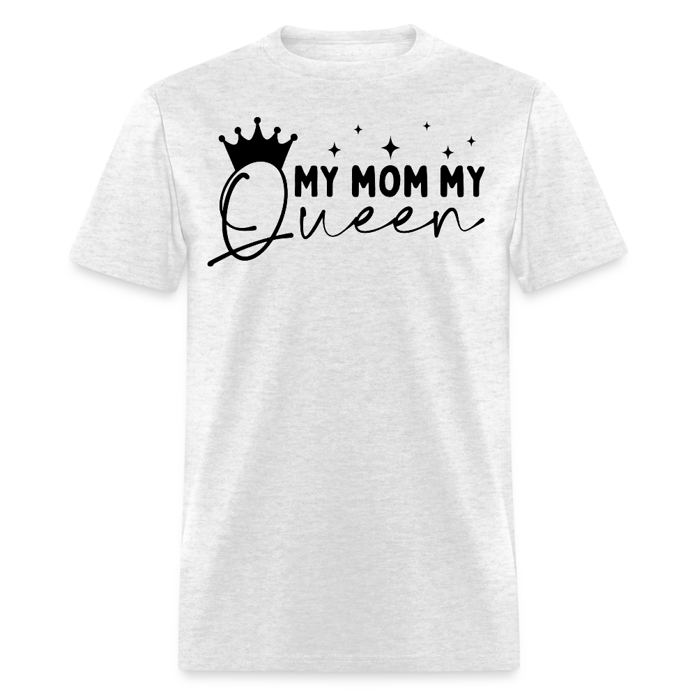My Queen Mom Tee For Women T-shirt - light heather gray