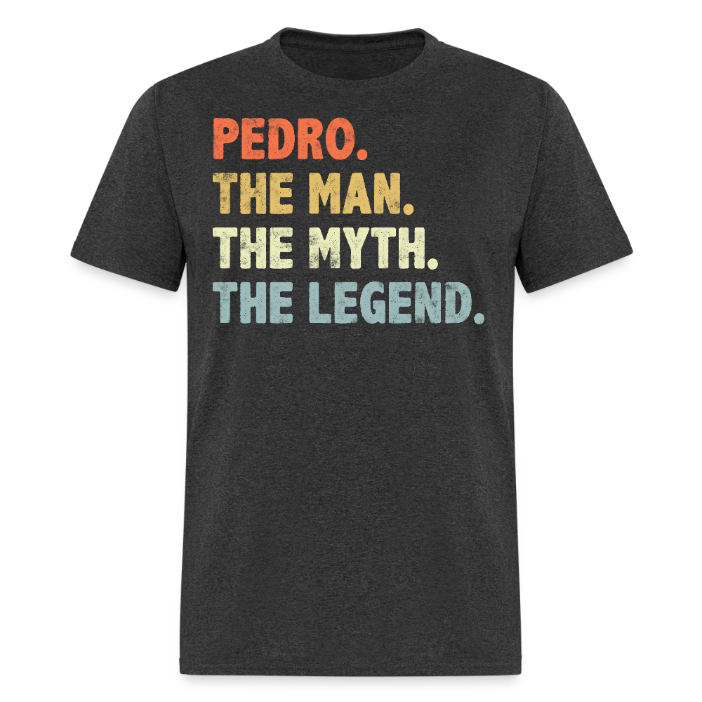 The Man The Myth The Legend Funny Pedro T-shirt - heather black