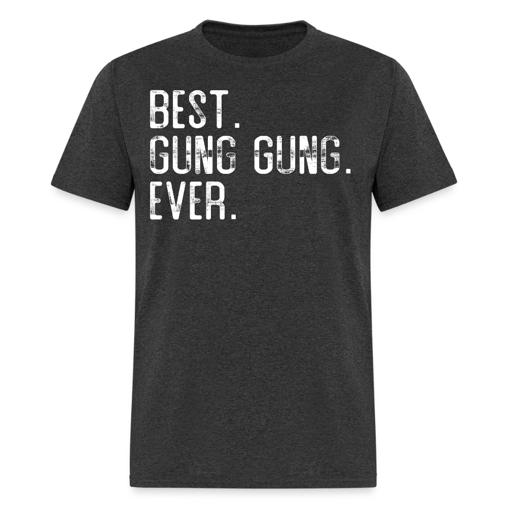 Father's Day Tee For Gung Gung T-shirt - heather black