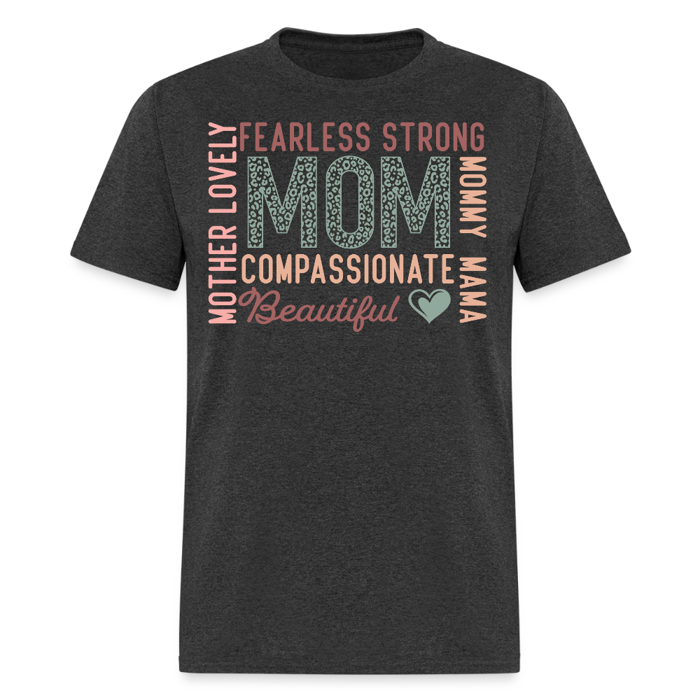 Beautiful Mom Tee For Mother’s Day Gift T-shirt - heather black