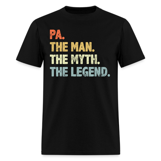 Pa The Man The Myth The Legend Gift For Grandpa T-shirt - black