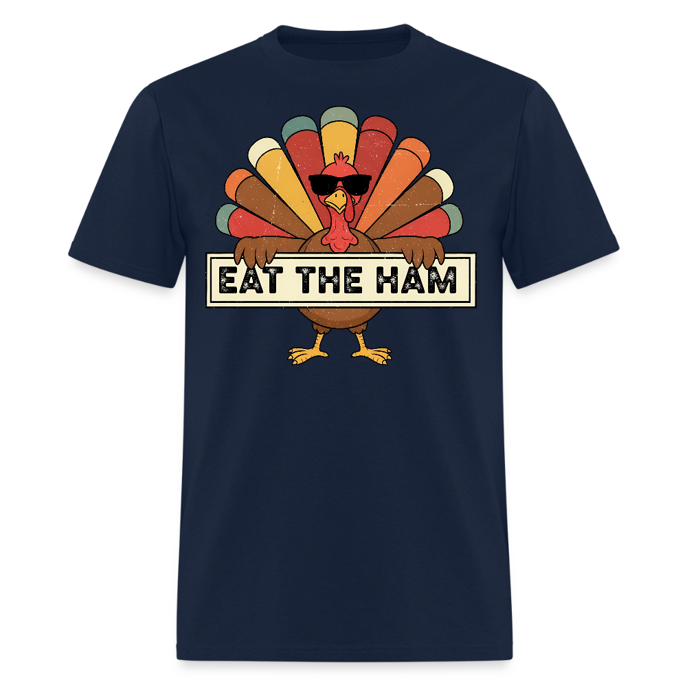 Eat the Ham Thanksgiving Turkey T-shirt - navy