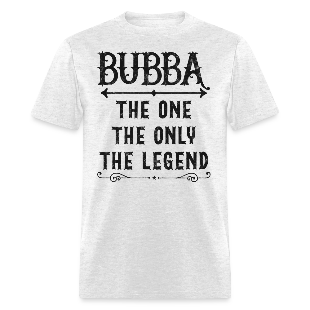 Southern Bubba The One And Only The Legend T-Shirt - light heather gray