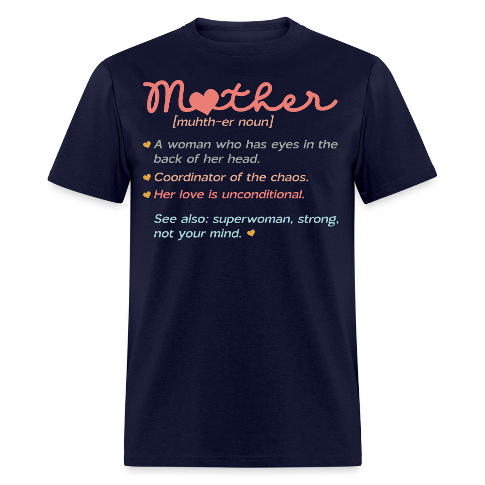 Funny Mom Definition Mother's Day T-shirt - navy