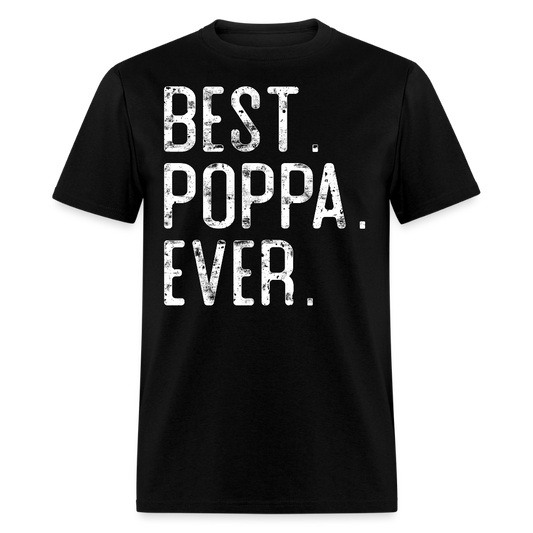 Father’s Day Gift Tee For Poppa T-shirt - black