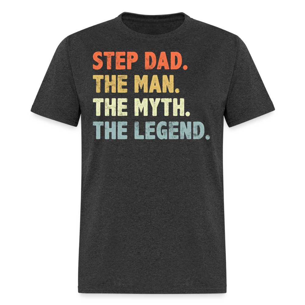 Retro The Man The Myth The Legend Stepdad T-shirt - heather black