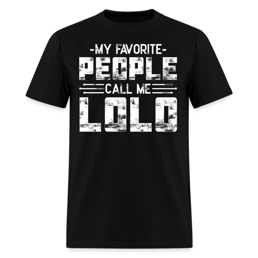 My Favorite People Call Me LOLO Filipino Grandpa Gift T-shirt - black