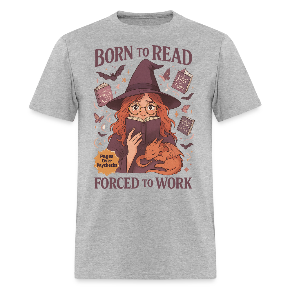 Born To Read Forced To Work Halloween Witchcraft T-Shirt - heather gray