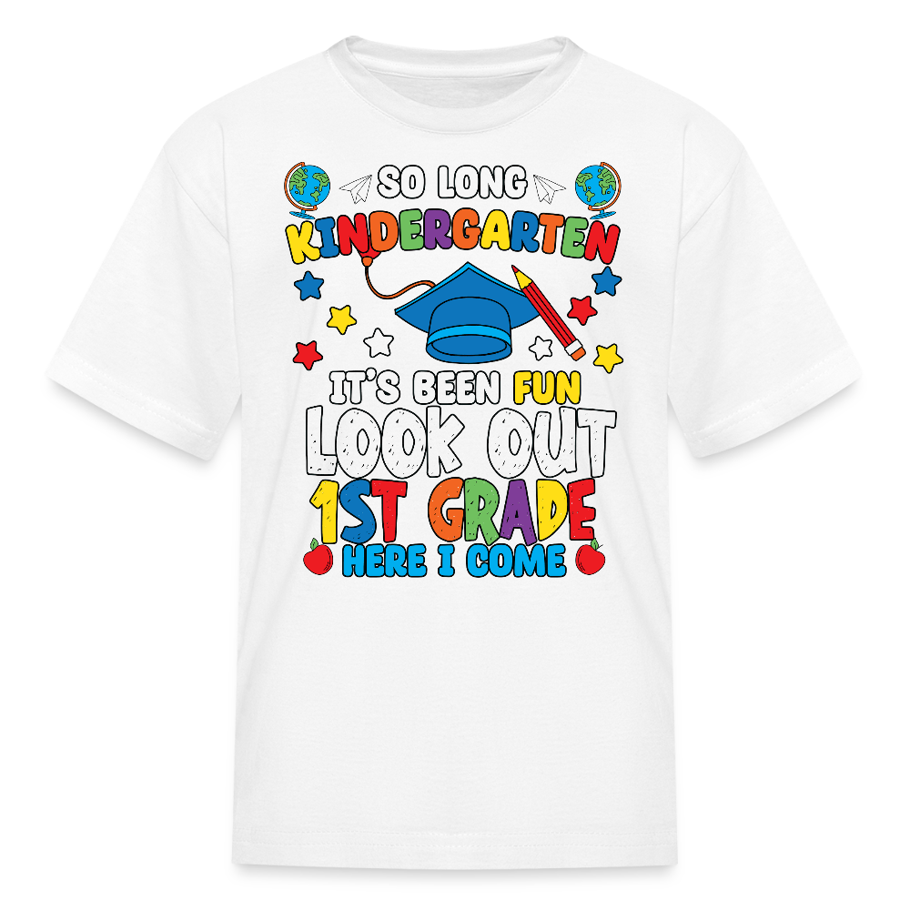 So Long Kindergarten Hello First Grade Kids' T-Shirt - white