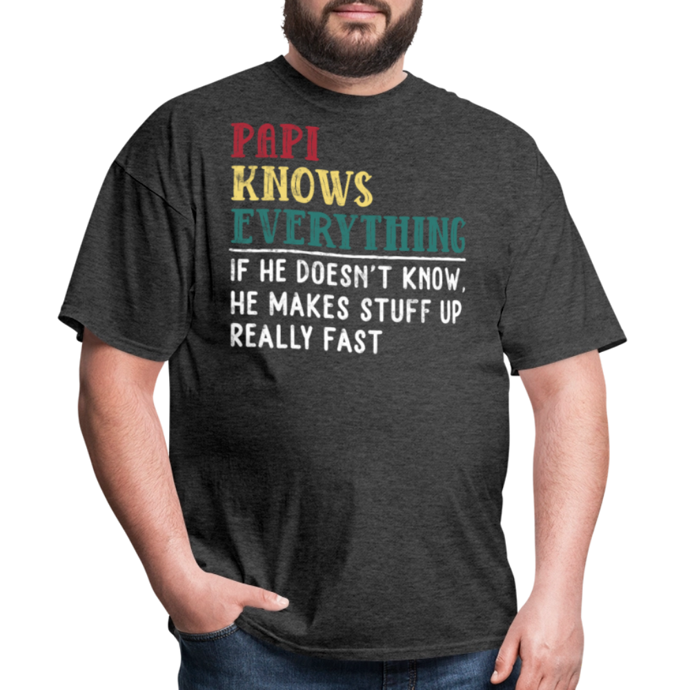 Funny Papi Knows Everything Latino Dad T-shirt - heather black