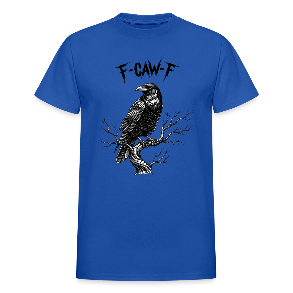 F-Caw-F Funny Black Crow For Bird Lover T-Shirt - royal blue
