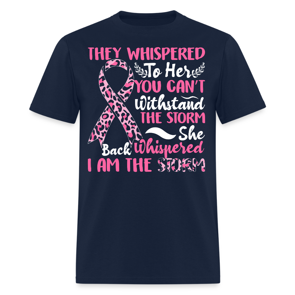 I Am The Storm Breast Cancer T-Shirt - navy