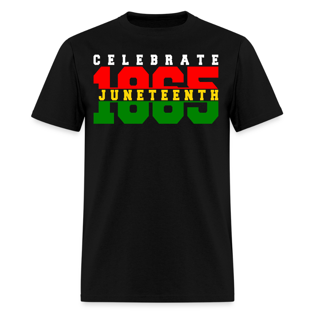 Juneteenth 1865 Celebration T-Shirt - black