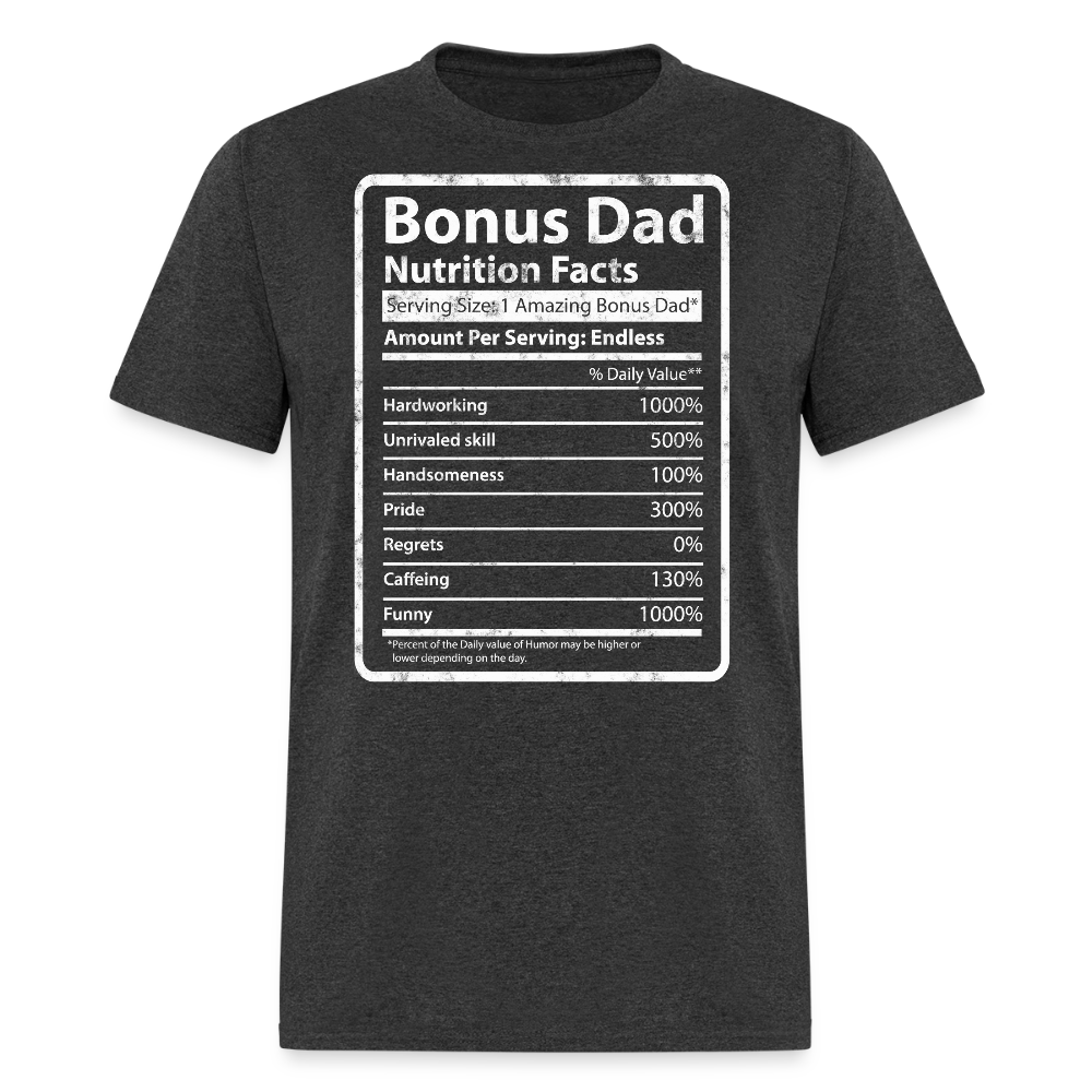Funny Bonus Dad Nutrition Facts T-shirt - heather black