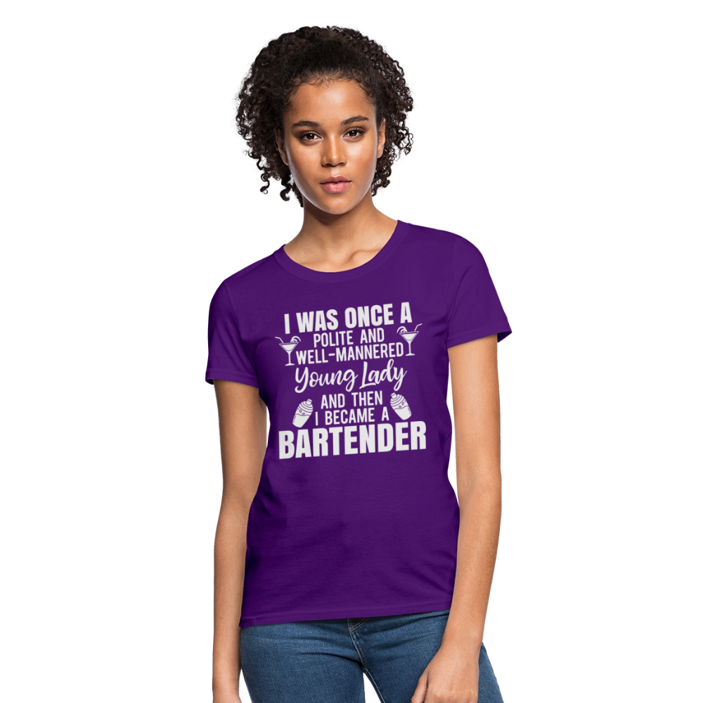 I Was Once a Polite Young Lady Funny Bartender T-Shirt - purple