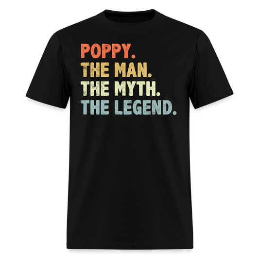 Poppy The Man The Myth The Legend T-shirt - black