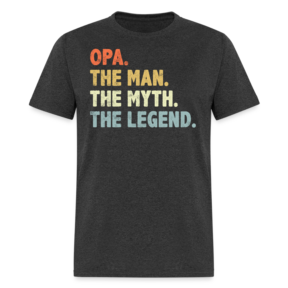 Opa The Man The Myth The Legend German Grandpa T-shirt - heather black