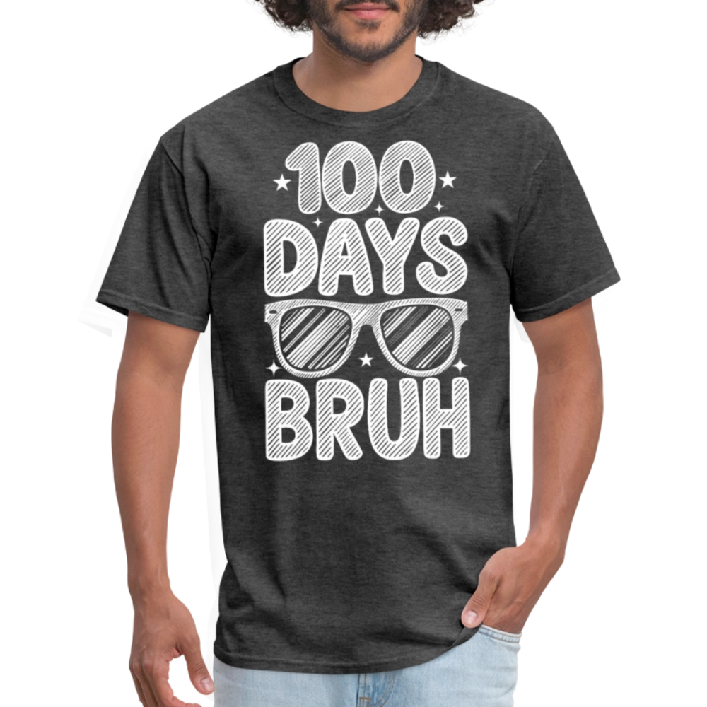 Funny 100 Days Of School Teacher Shirt 100 Days Bruh T-shirt - heather black