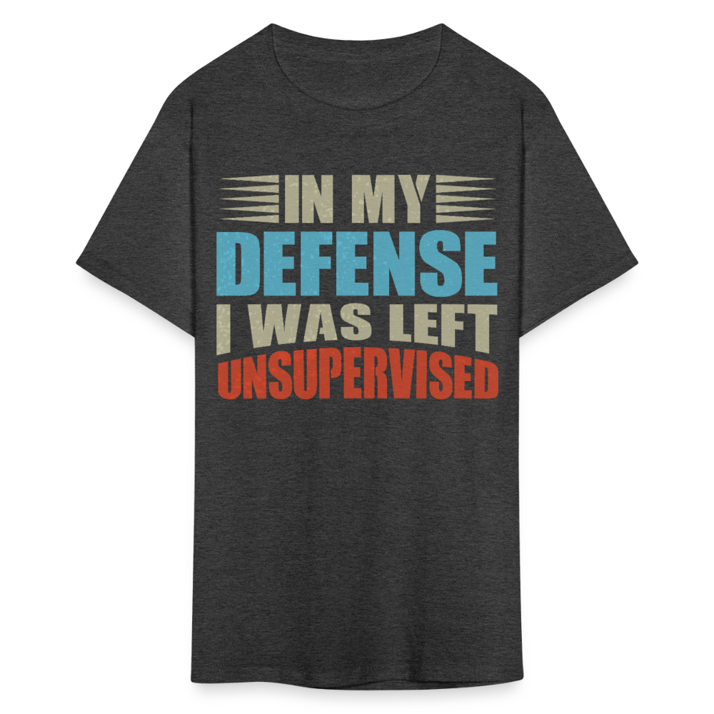 Humor Graphic Tees In My Defense I Was Left Unsupervised Unisex T-Shirt - heather black