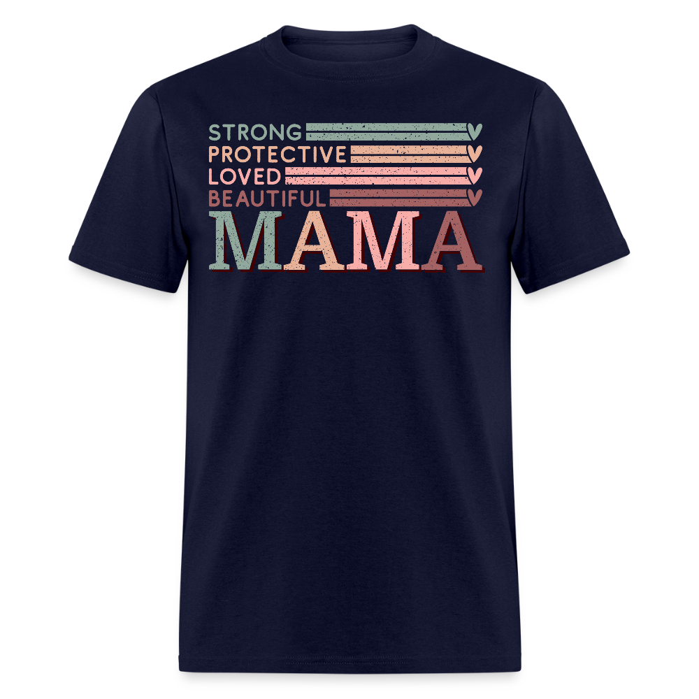 Cute Protective Mom Graphic Tee Strong Beautiful Mama T-Shirt - navy