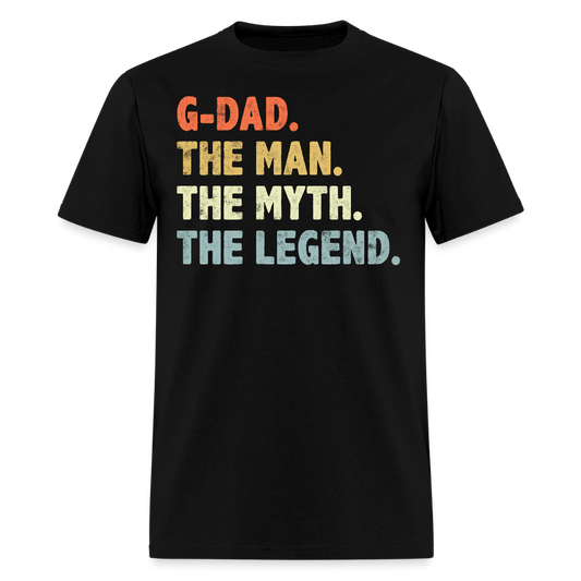 G-Dad The Man The Myth The Legend Father's Day T-shirt - black
