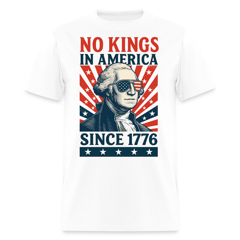 No Kings In America Patriotic 1776 USA T-Shirt - white