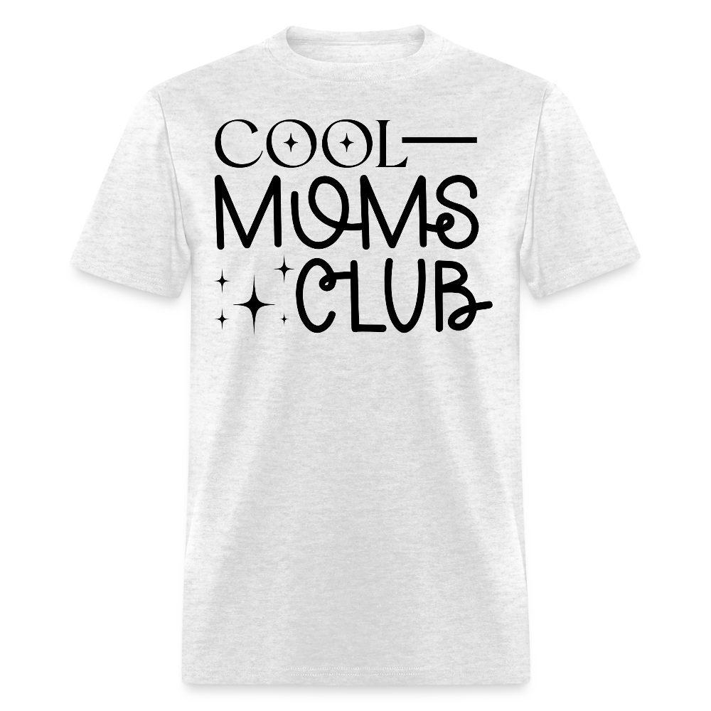 Stylish And Cool Moms Club T-shirt - light heather gray