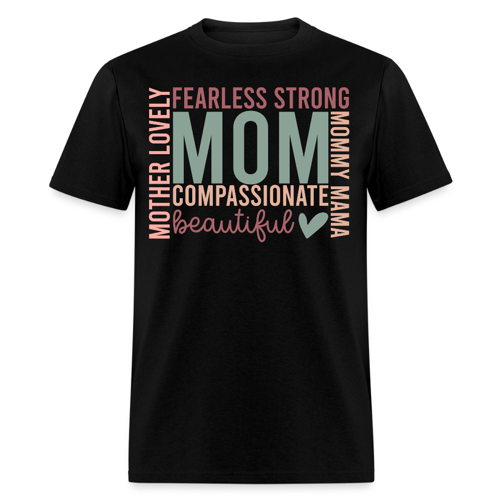 Mom Appreciation Tee Thoughtful Gifts For Mother T-shirt - black