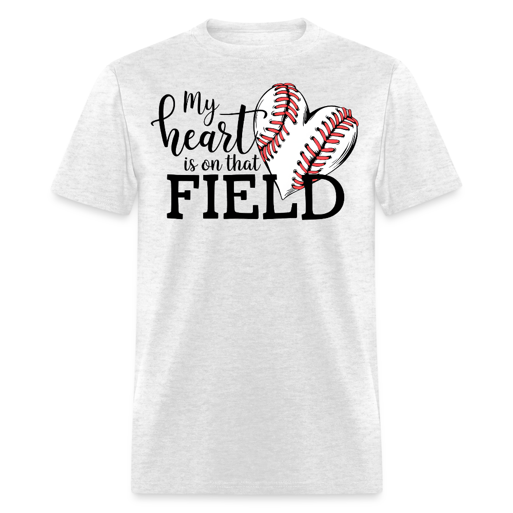 My Heart Is On That Field Baseball Mom T-shirt - light heather gray
