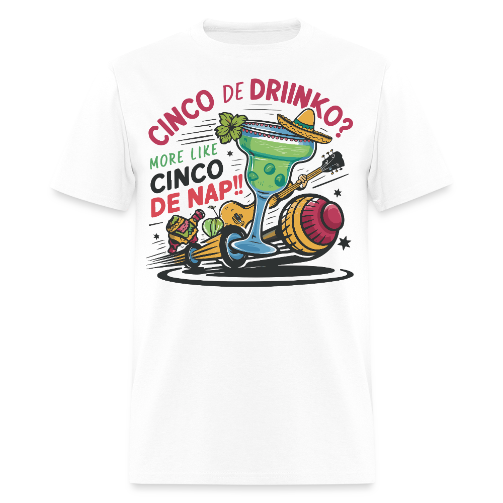 Cinco De Drinko Party Tee Nap And Drink T-shirt - white