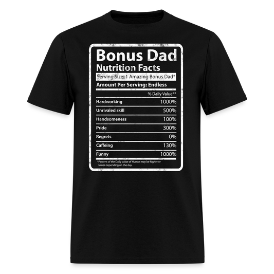 Funny Bonus Dad Nutrition Facts T-shirt - black