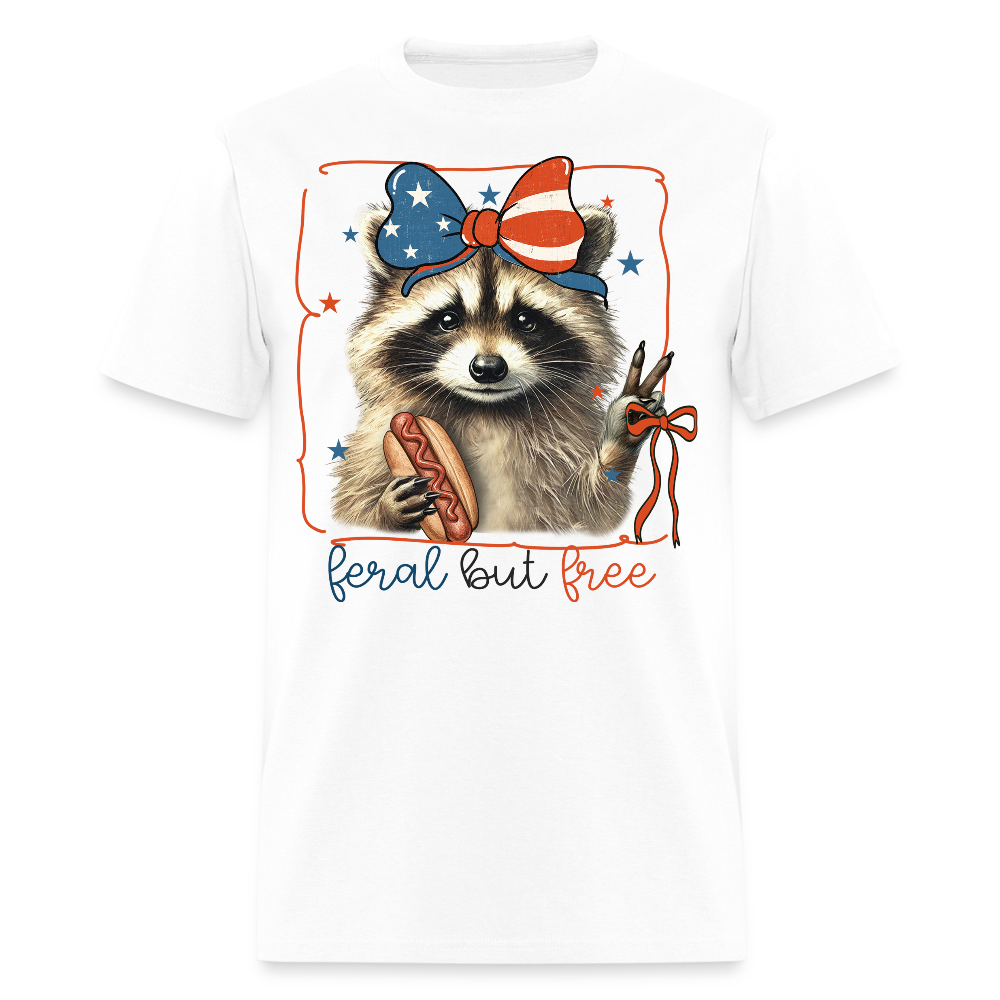 Feral But Free Patriotic 4th Of July Raccoon T-Shirt - white