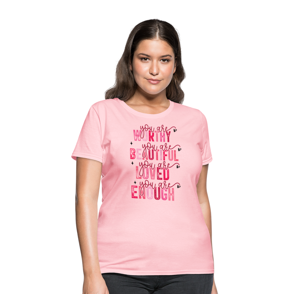 You Are Worthy Beautiful Loved Enough Valentines Day - pink