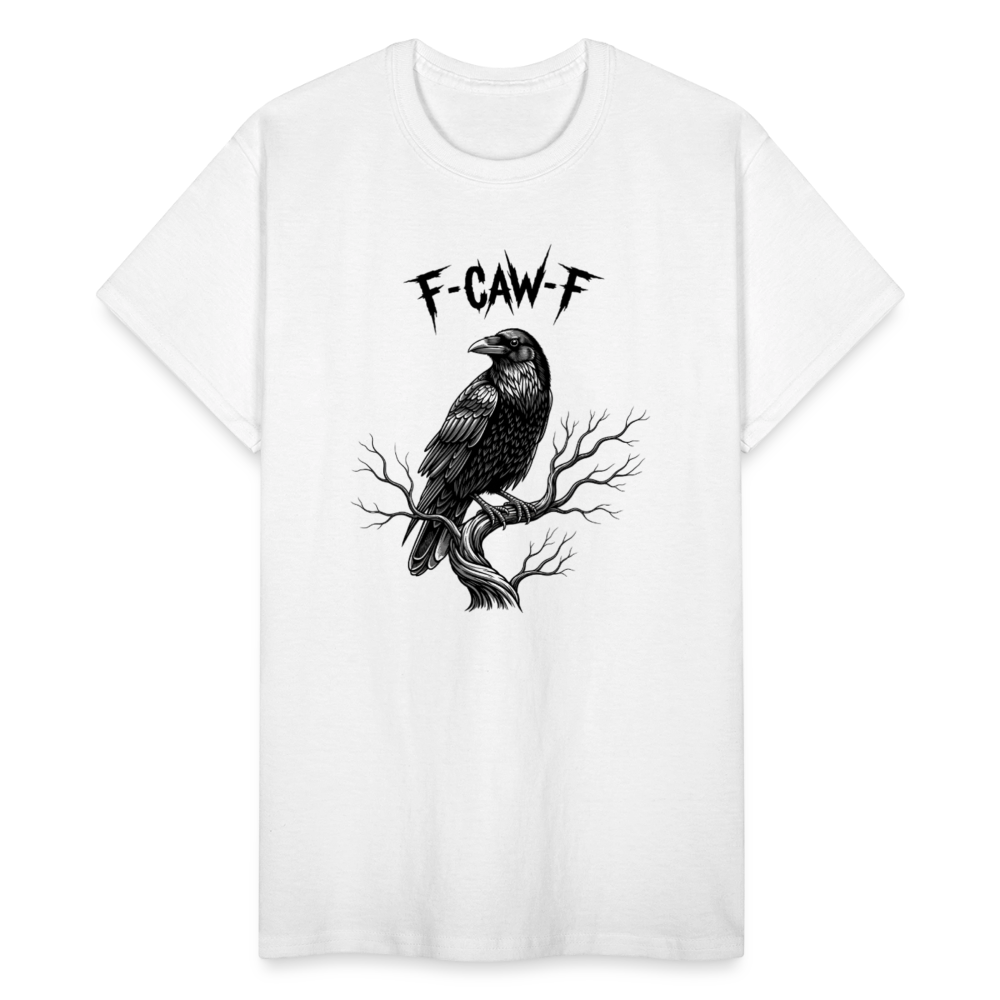 F-Caw-F Funny Black Crow For Bird Lover T-Shirt - white