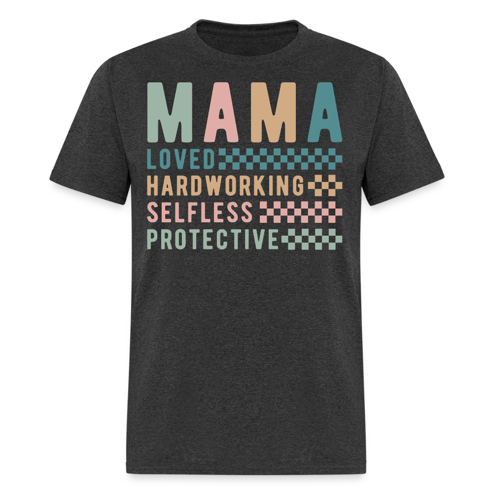 Loved And Protective Mama Graphic T-shirt - heather black